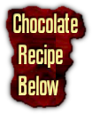 chocolate recipe below